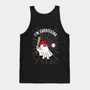 I'm exorcising baseball Tank Top